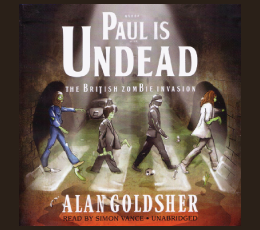 Paul Is Undead – Audiobook Review