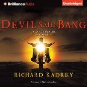 Devil Said Bang by Richard Kadrey Audiobook 