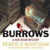 Burrows by Reavis Z. Wortham