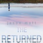 The Returned by Jason Mott – Audiobook Review